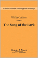 The Song of the Lark (Barnes & Noble Digital Library)