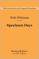 Specimen Days (Barnes & Noble Digital Library)