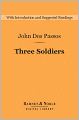Three Soldiers (Barnes & Noble Digital Library)
