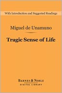 Tragic Sense of Life (Barnes & Noble Digital Library)