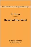 Heart of the West (Barnes & Noble Digital Library)