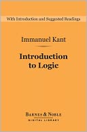 Introduction to Logic (Barnes & Noble Digital Library)