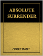Absolute Surrender [Illustrated][Annotated]