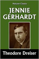 Jennie Gerhardt by Theodore Dreiser
