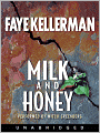 Milk and Honey (Peter Decker and Rina Lazarus Series #3)