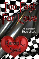 Too Fast For Love