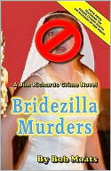 Bridezilla Murders