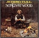 Songs from the Wood [Bonus Tracks]