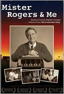 Mister Rogers & Me
