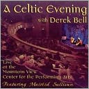 A Celtic Evening with Derek Bell