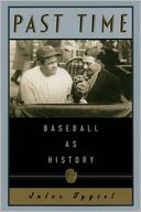 Past Time: Baseball as History
