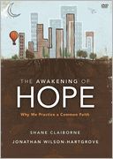 The Awakening of Hope: A DVD Study: Why We Practice a Common Faith