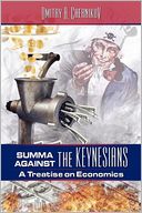 Summa Against the Keynesians: A Treatise on Economics
