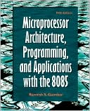 download Microprocessor Architecture, Programming, and Applications with the 8085 book