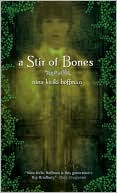 A Stir of Bones