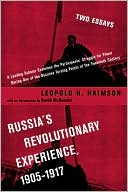 Russia's Revolutionary Experience, 1905-1917: Two Essays