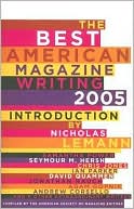 The Best American Magazine Writing, 2005