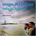 Images of a Journey: India in Diaspora