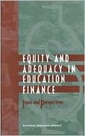 Equity and Adequacy in Education Finance: Issues and Perspectives