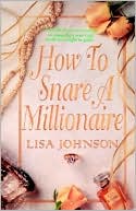 How to Snare a Millionaire