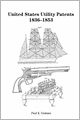 United States Utility Patents, 1836-1853