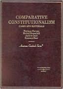 Comparative Constitutionalism, Cases and Materials