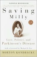 Saving Milly: Love, Politics, and Parkinson's Disease
