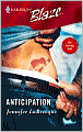Anticipation (Harlequin Blaze #228)
