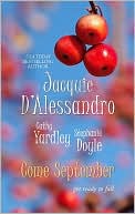 Come September: Summer Breeze\Sweeter Than Wine\Ice Cream Kisses