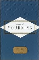 Poems of Mourning (Everyman's Library)