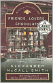 Friends, Lovers, Chocolate (Isabel Dalhousie Series #2)