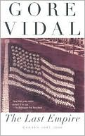 The Last Empire: Essays 1992-2000