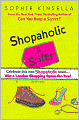 Shopaholic and Sister (Shopaholic Series #4)
