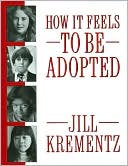 How It Feels to be Adopted