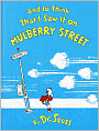 And to Think That I Saw It on Mulberry Street