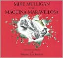 Mike Mulligan y su maquina maravillosa