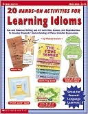 20 Hands-On Activities For Learning Idioms