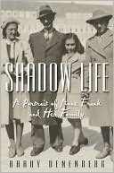 Shadow Life