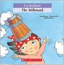 La Lechera/The Milkmaid