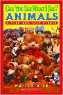 Animals: Read-and-Seek Level 1 (Can You See What I See? Series)