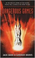 Dangerous Games