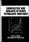 Composition and Analysis of Heavy Petroleum Fractions pdf Composition and Analysis of Heavy Petroleum Fractions cover