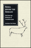 Iberia Before the Iberians: The Stone Age Prehistory of Cantabrian Spain