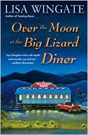 Over the Moon at the Big Lizard Diner