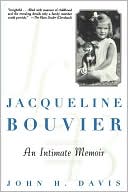 Jacqueline Bouvier: An Intimate Memoir