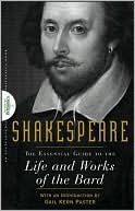 Shakespeare: The Essential Guide to the Life and Works of the Bard