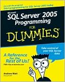 Microsoft SQL Server 2005 Programming For Dummies