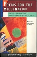 Poems for the Millennium: The University of California Book of Modern and Postmodern Poetry. Volume One: From Fin-de-Siecle to Negritude