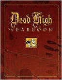 Dead High Yearbook