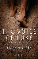 The Voice of Luke: Not Even Sandals